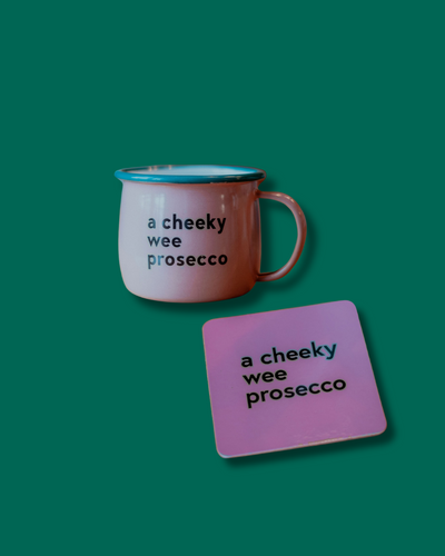 A Cheeky Wee Prosecco Mug & Coaster Set | Born & Bred