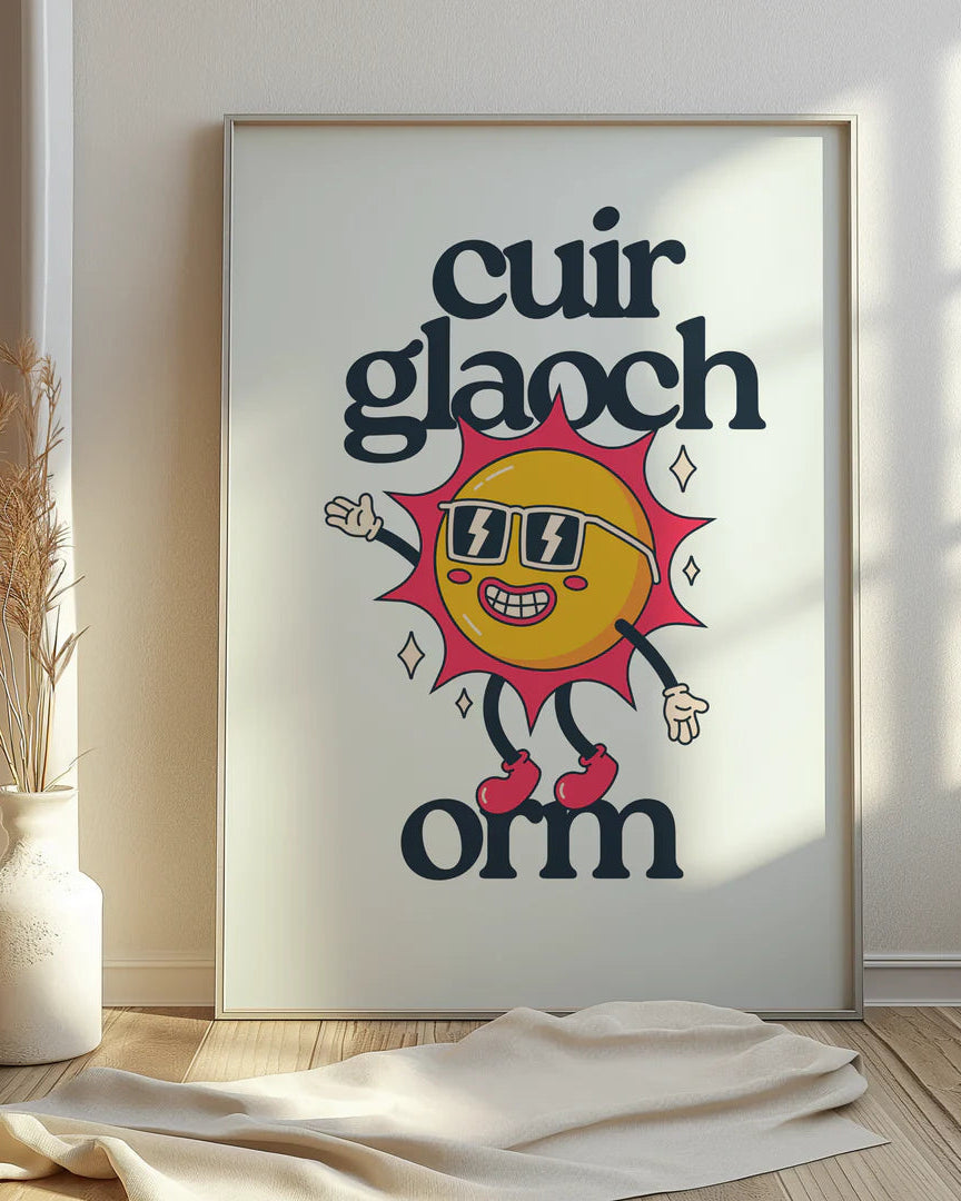 Cuir Glaoch Orm Print | As Gaeilge