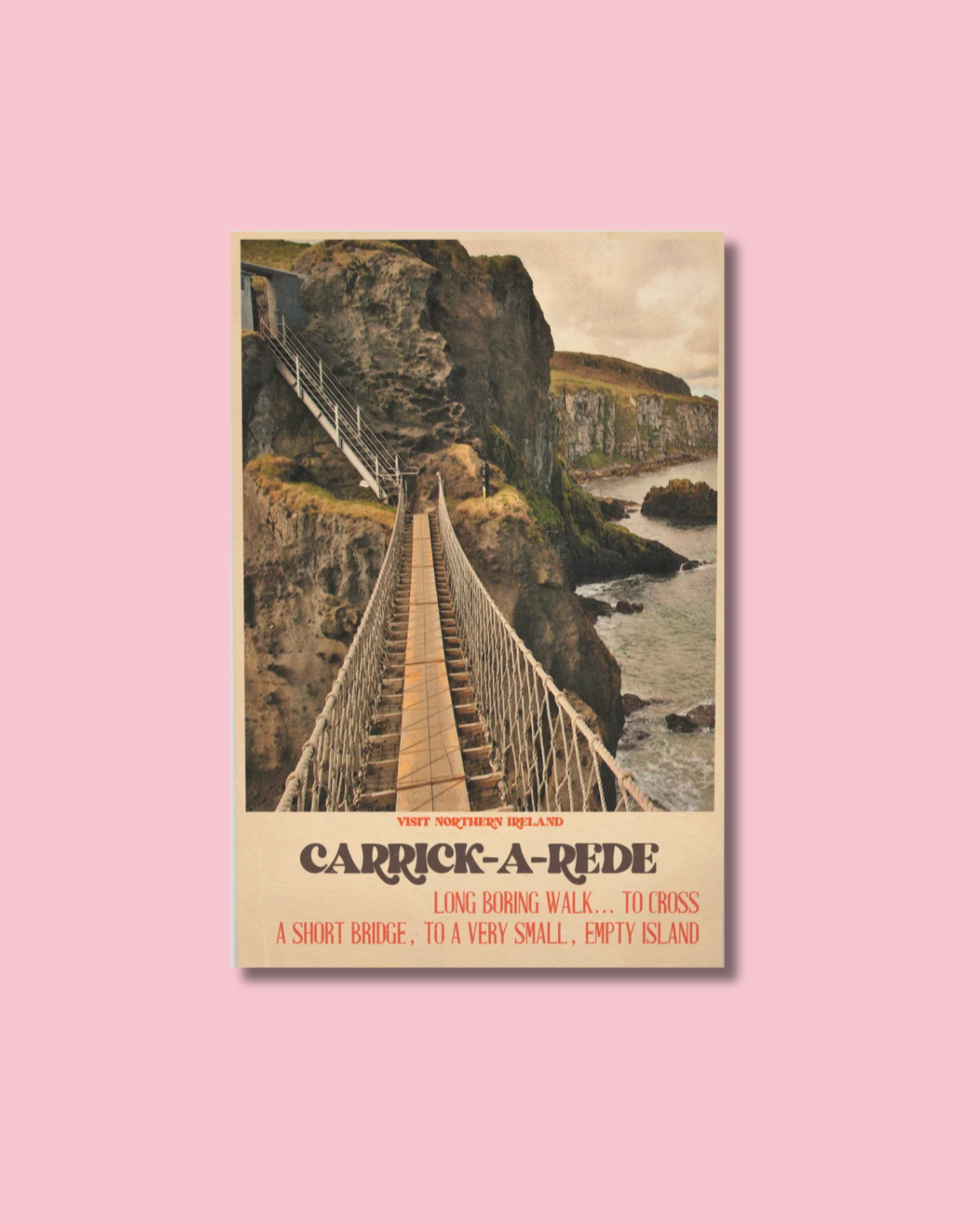 Carrick-A-Rede Long Boring Walk | Pure Craic Prints