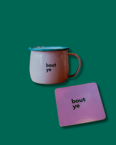 Bout Ye Pink Mug & Coaster Set | Born & Bred