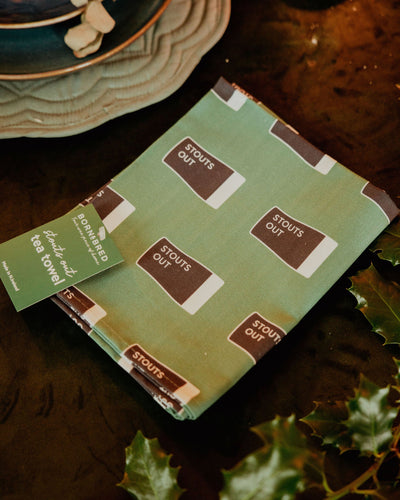 Stouts Out Tea Towel | Born & Bred