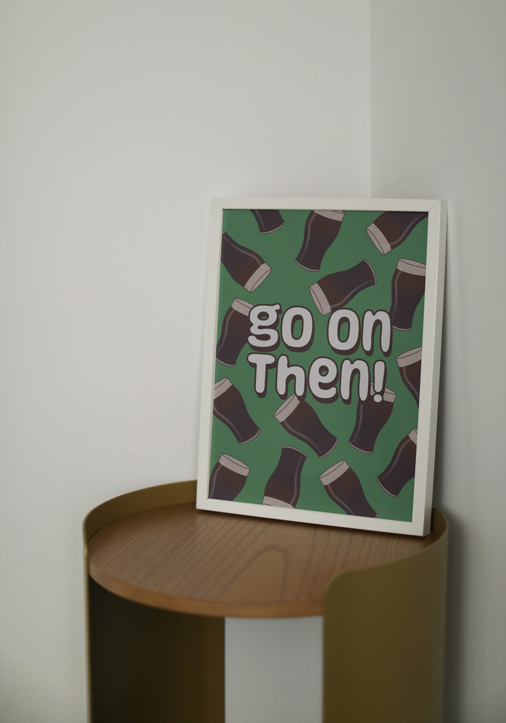 Go On Then Print | Dochas Design Studio